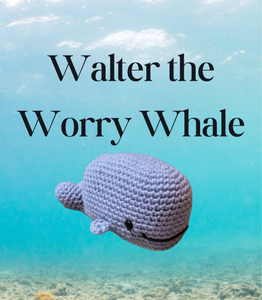 Walter the Worry Whale