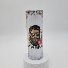 Load image into Gallery viewer, Teacher Life Beard Goals
