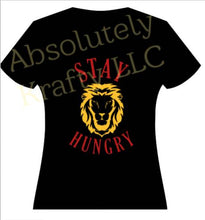 Load image into Gallery viewer, Stay Hungry, Hustle Hard
