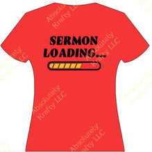 Load image into Gallery viewer, Sermom Loading Shirt
