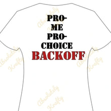 Load image into Gallery viewer, Pro.... BACK OFF
