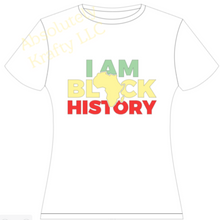 Load image into Gallery viewer, I am Black History
