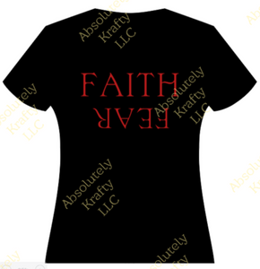 Faith Over Fear Tshirt