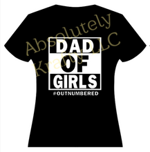 Load image into Gallery viewer, Dad of Girls
