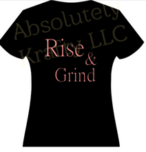 Load image into Gallery viewer, Rise &amp; Grind
