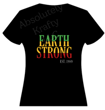 Load image into Gallery viewer, Earth Strong
