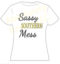 Load image into Gallery viewer, Southern Sassy Mess
