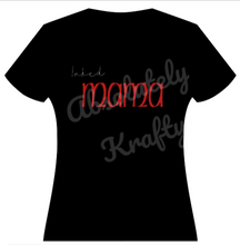 Load image into Gallery viewer, Inked Mama
