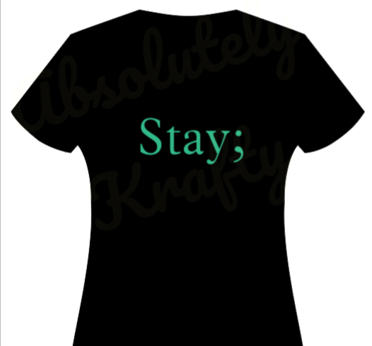 Stay ; Tshirt