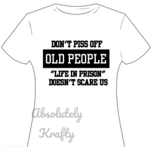 Load image into Gallery viewer, Don&#39;t Piss off...
