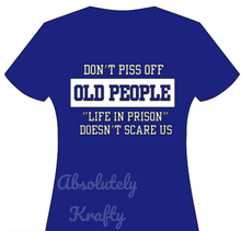 Load image into Gallery viewer, Don&#39;t Piss off...
