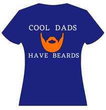 Load image into Gallery viewer, Bearded Dads Are Cool
