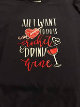 Load image into Gallery viewer, Crochet and Wine
