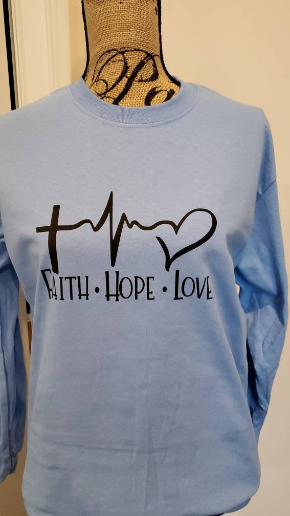 Faith Hope Love Shirt