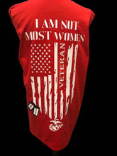 Load image into Gallery viewer, I am not most Women... Veteran shirt
