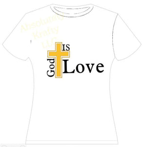 God is Love tshirt