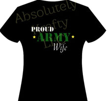 Load image into Gallery viewer, Proud Army Wife
