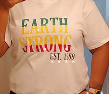 Load image into Gallery viewer, Earth Strong
