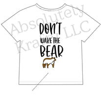 Load image into Gallery viewer, Don't Wake the Bear
