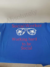 Load image into Gallery viewer, Working hard to be Social
